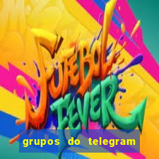 grupos do telegram mais de 18